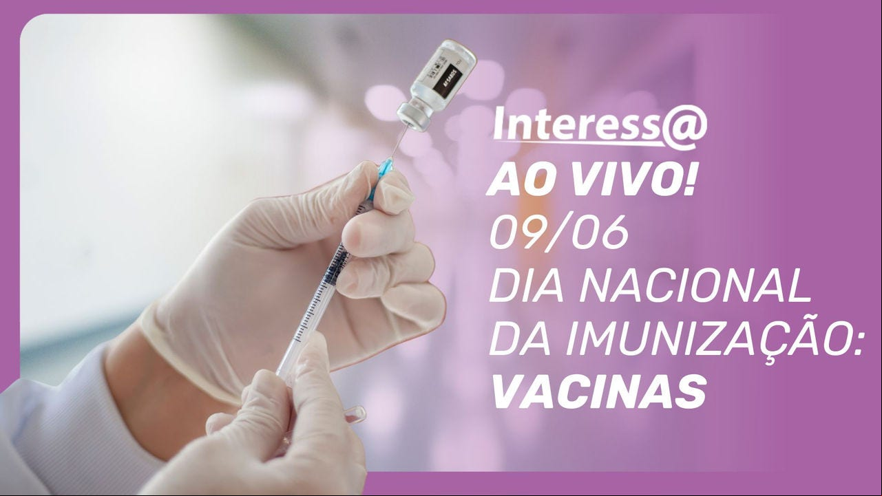 Dia 09/06 é o Dia Nacional da Imunização 